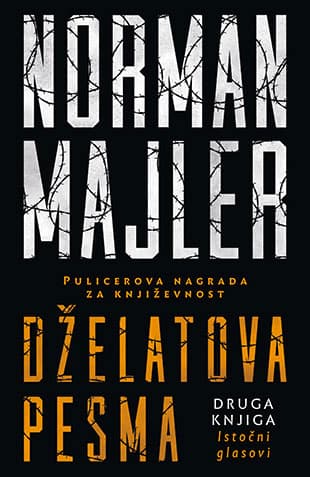 Dželatova pesma II – Istočni glasovi Norman Majler