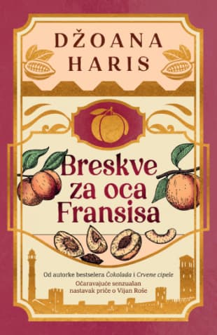 Breskve za oca Fransisa, Džoana Haris