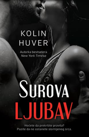 Surova ljubav, Kolin Huver