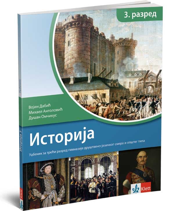 KLETT Istorija 3, udžbenik za treći razred gimnazije društveno-jezičkog i opšteg smera i srednjih stručnih škola