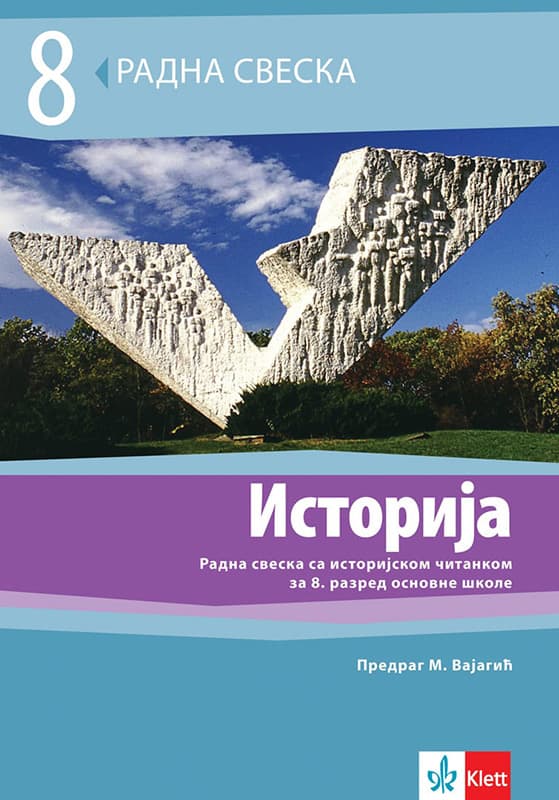 KLETT Istorija 8, radna sveska sa istorijskom čitankom za osmi razred