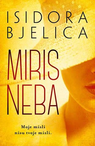 Miris neba - Isidora Bjelica
