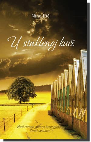 U staklenoj kući, Nino Riči