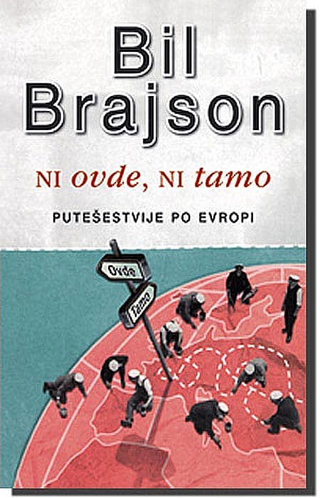 Ni Ovde, Ni Tamo, Bil Brajson