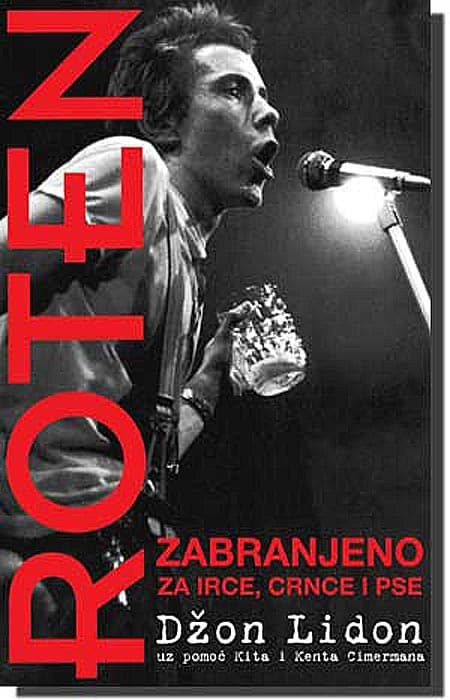 Roten: zabranjeno za Irce, crnce i pse, Džon Lidon