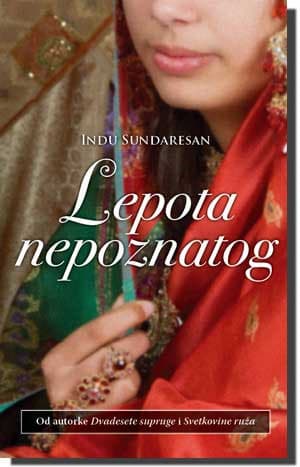 Lepota nepoznatog, Indu Sundaresan