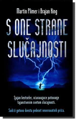 S one strane slučajnosti, Martin Plimer i Brajan King