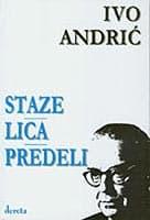 Staze, Lica, Predeli - Ivo Andrić