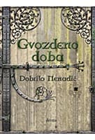 Gvozdeno Doba, Dobrilo Nenadić
