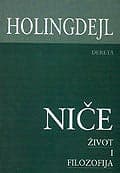 Niče - Život i Filozofija, Reg Dž. Holingdejl