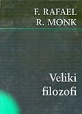 Veliki Filozofi, F.Rafael/R. Monk