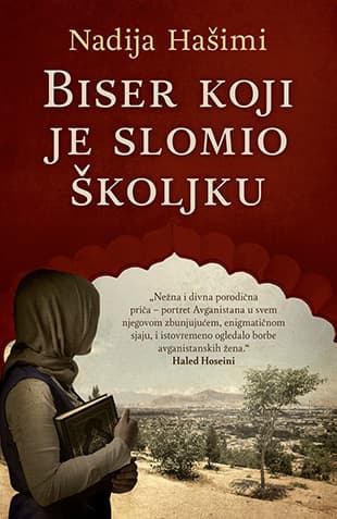 Biser koji je slomio školjku - Nadija Hašimi