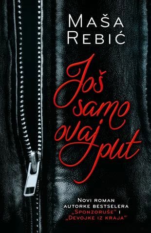 Još samo ovaj put, Maša Rebić