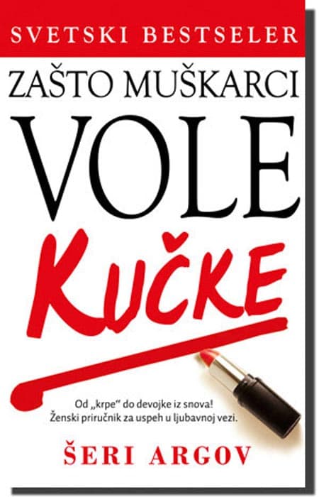 Zašto Muškarci Vole Kučke, Šeri Argov