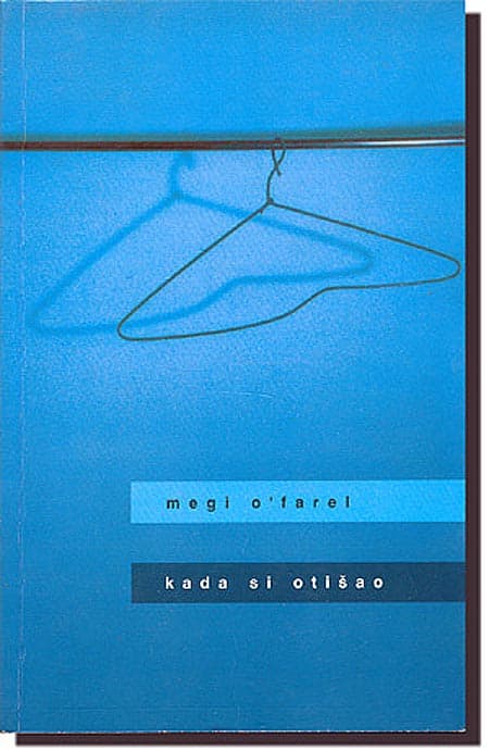 Kada Si Otišao, Megi O Farel